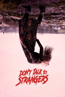 Don't Talk to Strangers Trailer