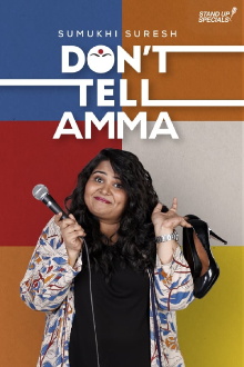 Don't Tell Amma by Sumukhi Suresh Trailer