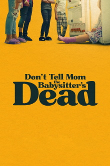 Don't Tell Mom the Babysitter's Dead Trailer