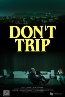 Don't Trip Trailer