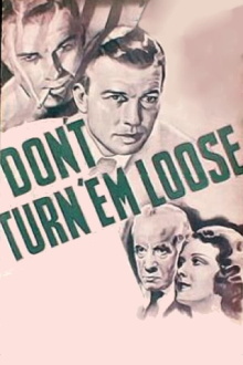 Don't Turn 'em Loose Trailer
