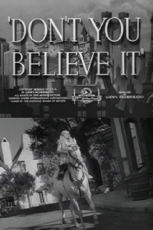 Don't You Believe It Trailer