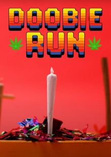 Doobie Run Trailer