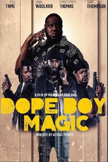 Dope Boy Magic Trailer