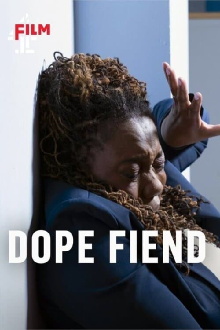 Dope Fiend Trailer