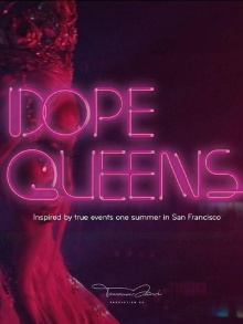 Dope Queens Trailer