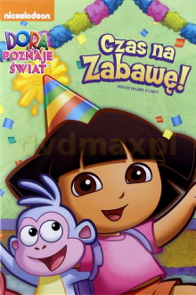 Dora Poznaje Świat: Czas na Zabawę Trailer