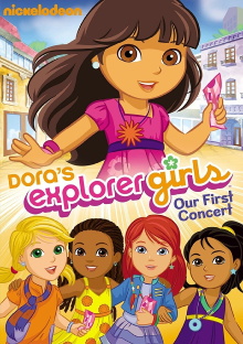 Dora's Explorer Girls: Our First Concert Trailer