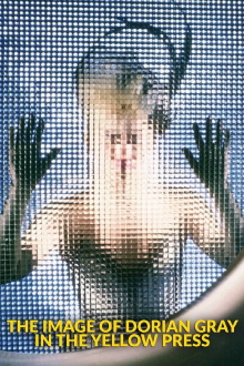 Dorian Gray in the Mirror of the Yellow Press Trailer