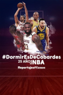 Dormir es de cobardes. 25 años de NBA Trailer