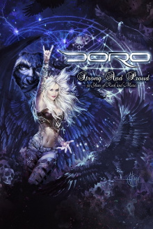 Doro - Strong and Proud (30 Years Of Rock And Metal) Trailer