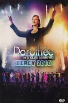 Dorothée et le Club Dorothée - Bercy 2010 Trailer