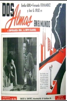Dos almas en el mundo Trailer