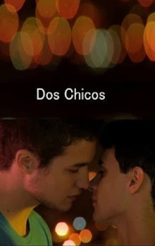 Dos chicos Trailer