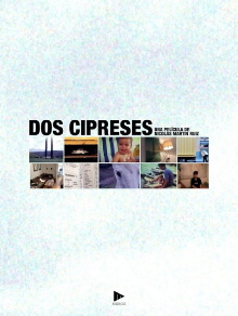 Dos cipreses Trailer