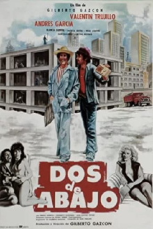 Dos de abajo Trailer