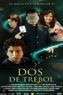 Dos de Trébol Trailer