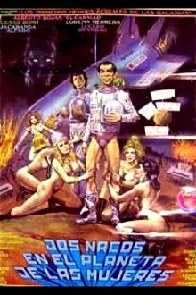 Dos Nacos en el Planeta de las Mujeres Trailer