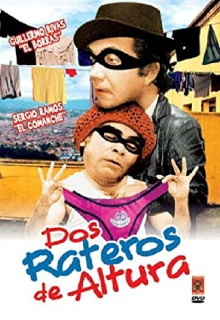 Dos Rateros de Altura Trailer