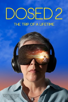 Dosed 2: The Trip of a Lifetime Trailer