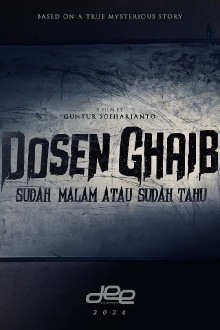 Dosen Ghaib: It's Nighttime or You Already Know Trailer