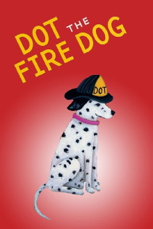 Dot The Fire Dog Trailer