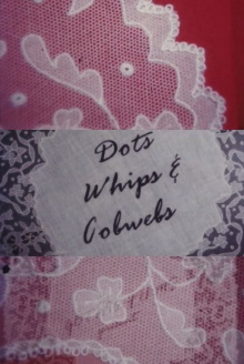 Dots, Whips and Cobwebs Trailer