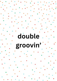 Double Groovin' Trailer