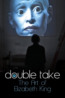 Double Take: The Art of Elizabeth King Trailer