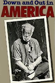 Down and Out in America Trailer