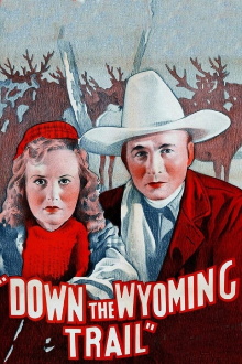 Down the Wyoming Trail Trailer