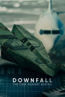 Downfall: The Case Against Boeing Trailer