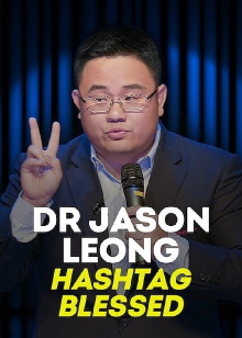 Dr Jason Leong: Hashtag Blessed Trailer