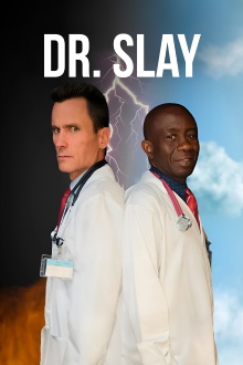 Dr. Slay Trailer