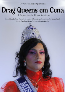 Drag Queens em Cena: A Expressão de Almas Artísticas Trailer