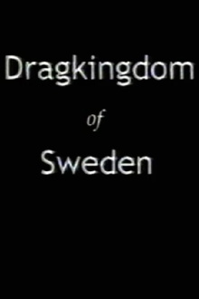 Dragkingdom of Sweden Trailer