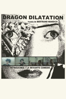 Dragon Dilatation Trailer