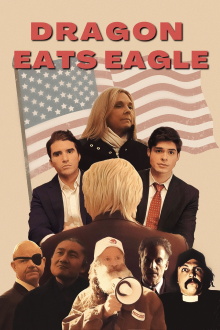 Dragon Eats Eagle Trailer