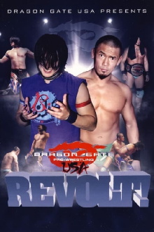 Dragon Gate USA REVOLT! 2011 Trailer