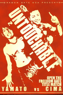 Dragon Gate USA Untouchable 2011 Trailer