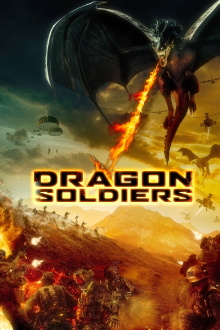 Dragon Soldiers Trailer