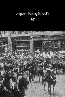 Dragoons Passing St Paul's Trailer