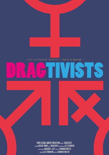 Dragtivists Trailer