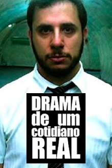 Drama de um Cotidiano Real Trailer
