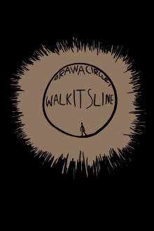 Draw a Circle, Walk Its Line Trailer