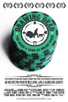 Drawing Dead: The Highs and Lows of Online Poker Trailer