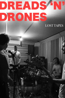 Dreads 'N' Drones: Lost Tapes Trailer