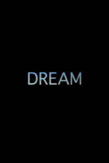 DREAM Trailer