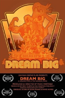 Dream Big (A Golden Time in the Golden State) Trailer
