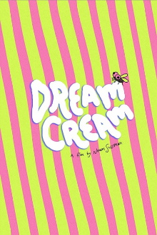 Dream Cream Trailer